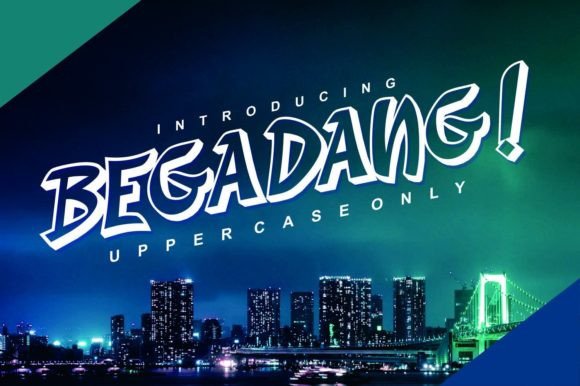Begadang: The Fun Display Font for Handmade Product Labels