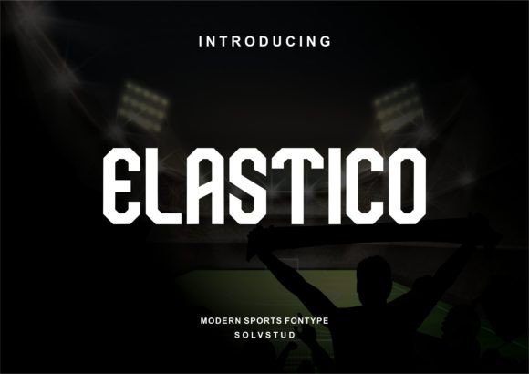 Elastico: The Modern Display Font for Bold Campaigns