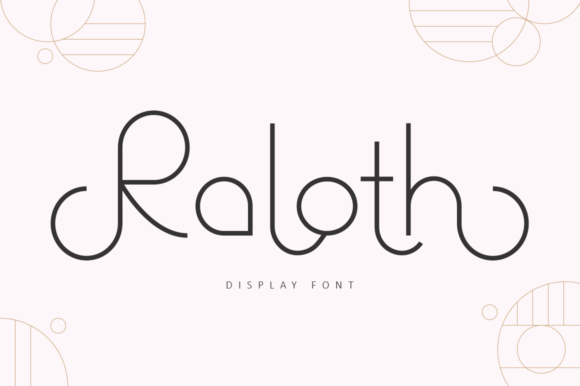 Raloth: The Modern Display Font for Bold Branding