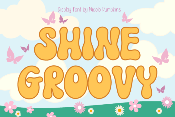 Shine Groovy: The Retro Font That Elevates Your Campaigns